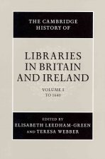 Cambridge History of Libraries in Britain and Ireland: Volume 1, To 1640