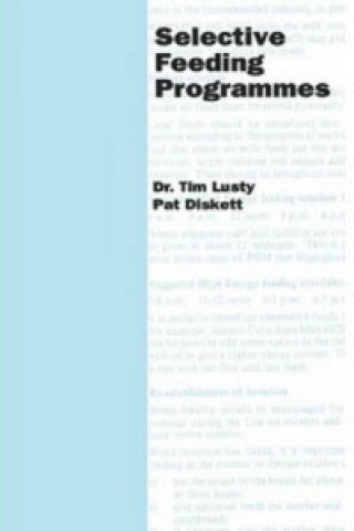 Selective Feeding Programmes