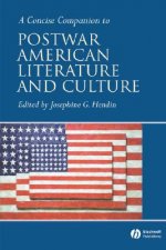 Concise Companion to Postwar American Literature and Culture