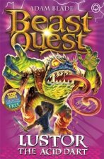 Beast Quest: Lustor the Acid Dart