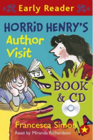 Horrid Henry Early Reader: Horrid Henry's Author Visit
