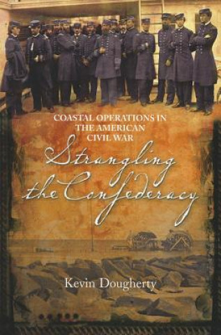 Strangling the Confederacy