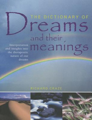 Dictionary of Dreams and Their Meanings