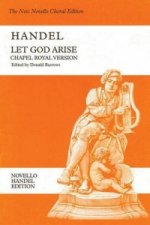 Handel Let God Arise Chapel Royal Versio