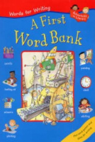 Words for Writing A First Word Bank