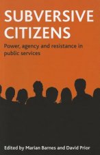 Subversive citizens
