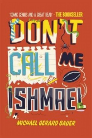 Dont Call Me Ishmael!