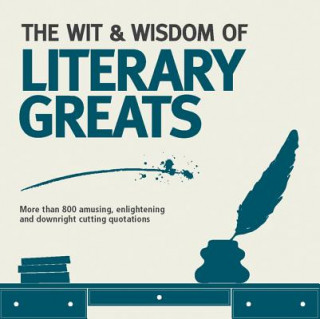Wit & Wisdom: Literary Greats