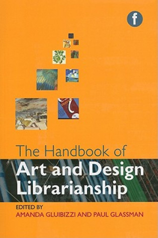 Handbook of Art and Design Librarianship