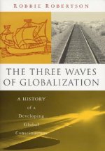 Three Waves of Globalization