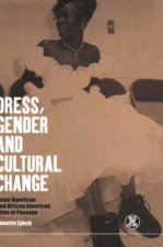 Dress, Gender and Cultural Change