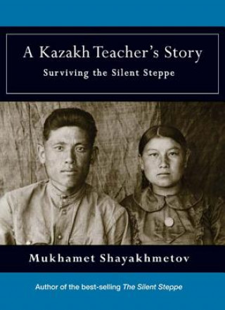 Kazakh Teacher's Story