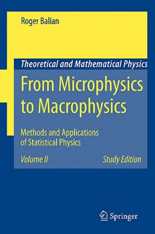 From Microphysics to Macrophysics. Vol.2