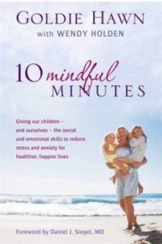 10 Mindful Minutes