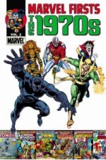 Marvel Firsts: The 1970s Vol. 2