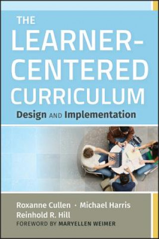 Learner-Centered Curriculum - Design and Implementation