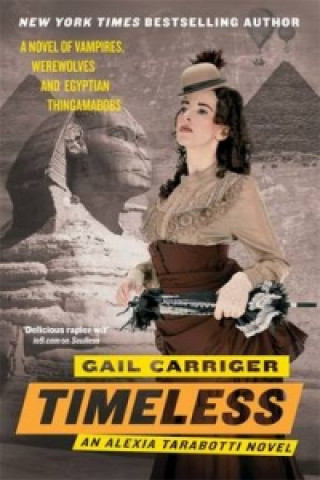 Timeless (Gail Carriger)(Brožovaná)