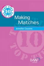 Ten Top Tips for Making Matches
