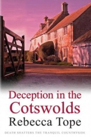 Deception in the Cotswolds