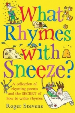 What Rhymes With Sneeze?