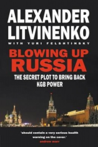 Blowing Up Russia