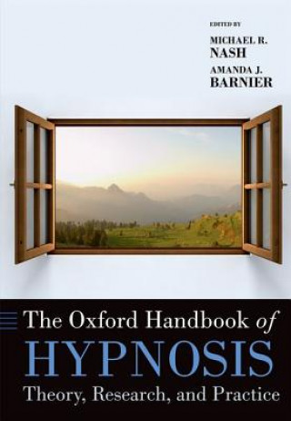 Oxford Handbook of Hypnosis