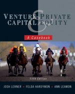 Venture Capital and Private Equity - A Casebook 5e (WSE)