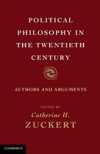 Political Philosophy in the Twentieth Century