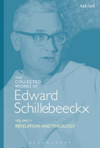 Collected Works of Edward Schillebeeckx Volume 2