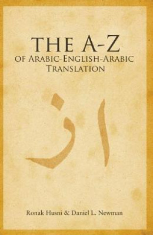 to Z of Arabic-English-Arabic Translation