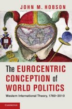 Eurocentric Conception of World Politics