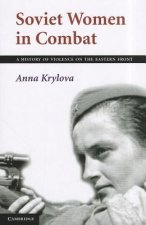 Soviet Women in Combat