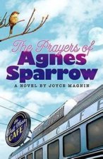 Prayers of Agnes Sparrow