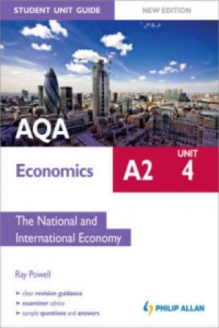 AQA A2 Economics Student Unit Guide: The National and Intern