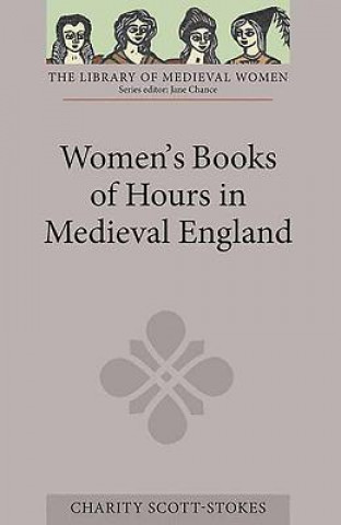 Women's Books of Hours in Medieval England