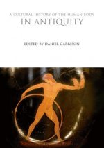 Cultural History of the Human Body in Antiquity