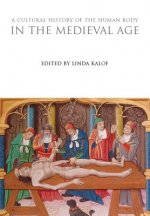 Cultural History of the Human Body in the Medieval Age