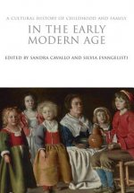 Cultural History of Childhood and Family in the Early Modern Age