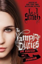 Vampire Diaries: The Hunters: Phantom