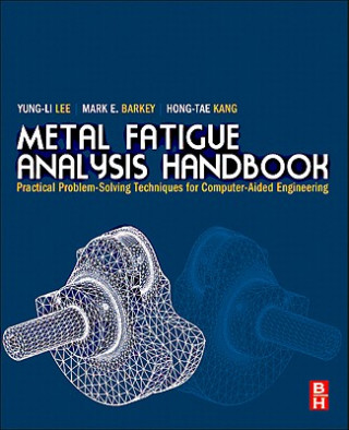 Metal Fatigue Analysis Handbook