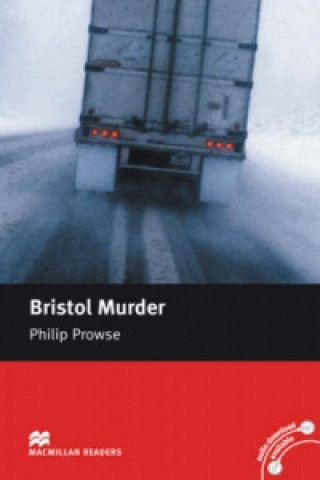 Macmillan Readers Bristol Murder Intermediate Reader Without CD