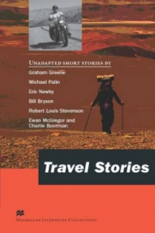 Travel Stories - C2 Reader - Macmillan Literature Collection