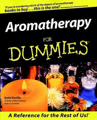 Aromatherapy For Dummies