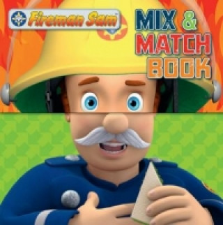 Fireman Sam: Mix and Match Book