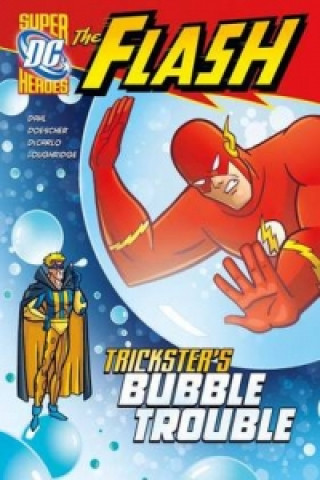 Trickster's Bubble Trouble