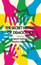 Secret History of Democracy