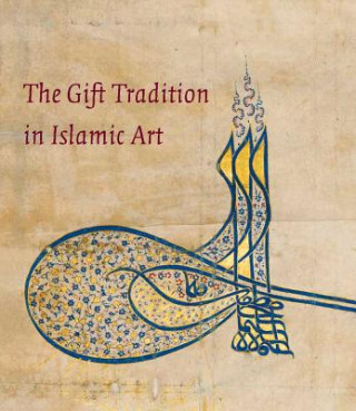 Gift Tradition in Islamic Art