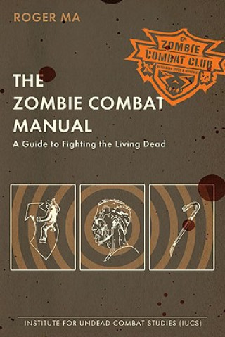 Zombie Combat Manual