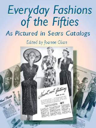 Everyday Fashions of the Fifties (JoAnne Olian)(Brožovaná)