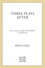 Three Plays After